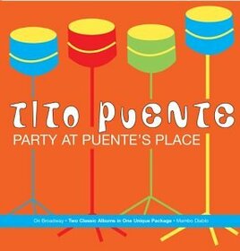 PUENTE, TITO - PARTY AT PUENTE'S PLACE
