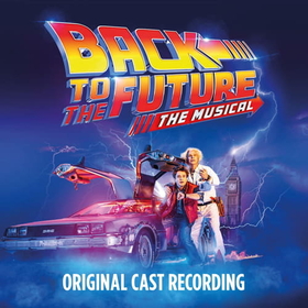 MUSICAL - BACK TO THE FUTURE: MUSICAL