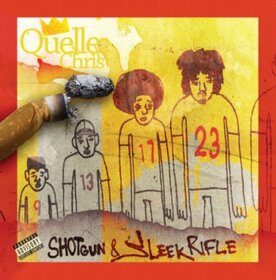 QUELLE CHRIS - SHOTGUN & SLEEK RIFLE