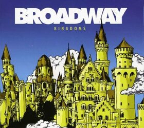 BROADWAY - KINGDOM 