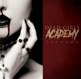 DEAD GIRLS ACADEMY - ALCHEMY