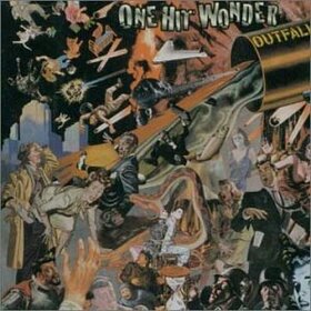 ONE HIT WONDER - OUTFALL