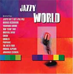VARIOS ARTISTAS - JAZZY WORLD
