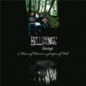 HELLSONGS - LOUNGE/PIECES.. -REMAST-