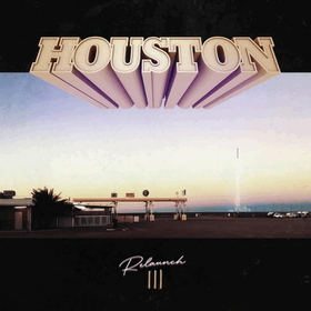HOUSTON - RELAUNCH 3