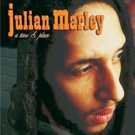 MARLEY, JULIAN - TIME & PLACE