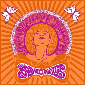 GOOD MORNINGS - GOOD MORNINGS