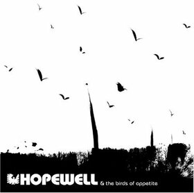 HOPEWELL - HOPEWELL & THE BIRDS OF