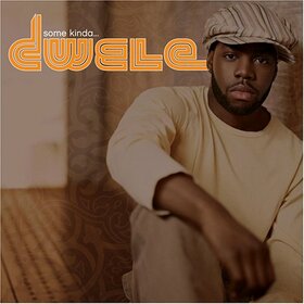 DWELE - SOME KINDA