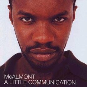 MCALMONT, DAVID - A LITTLE COMMUNICATION