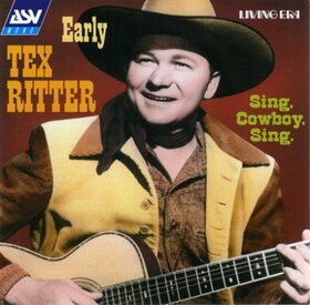 RITTER, TEX - SING COWBOY SING