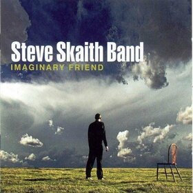 SKAITH & BAND, STEVE - IMAGINARY FRIEND