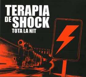 TERAPIA DE SHOCK - TOTA LA NIT