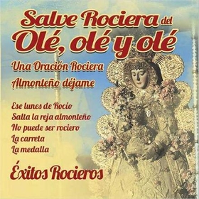 GRUPO HUELLA - SALVE ROCIERA DEL OLE, OLE, OLE