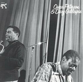 PETERSON, OSCAR/DIZZY GIL - OSCAR PETERSON AND DIZZY