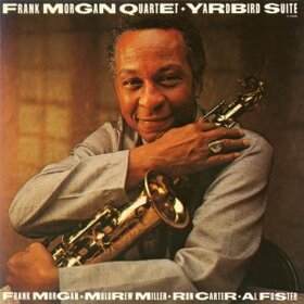 MORGAN, FRANK -QUARTET- - YARDBIRD SUITE