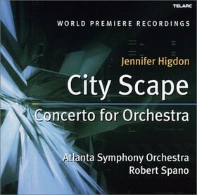 HIGDON, J. - CONCERTO FOR ORCHESTRA