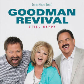 GOODMAN REVIVAL - STILL HAPPY