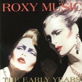 ROXY MUSIC - EARLY YEARS -16TR-