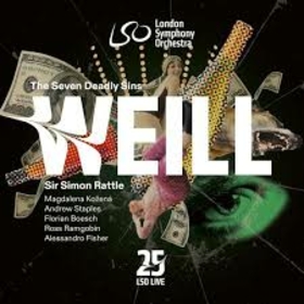 LONDON SYMPHONY ORCHESTRA - WEILL: SEVEN DEADLY SINS