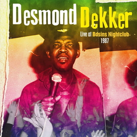 DEKKER, DESMOND - LIVE AT BASIN'S NIGHTCLUB 1987 -HQ-