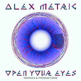 METRIC, ALEX - OPEN YOUR EYES 