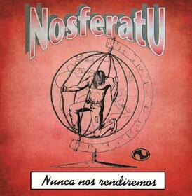 NOSFERATU - NUNCA NOS RENDIREMOS