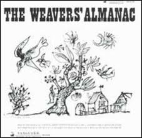 WEAVERS - WEAVERS' ALMANAC