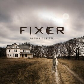 FIXER - BEFORE THE SUN