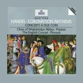 HANDEL, GEORG FRIEDRICH - CORONATION ANTHEMS