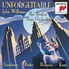 BOSTON POPS ORCHESTRA - UNFORGETTABLE