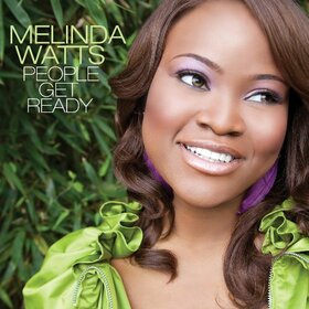 WATTS, MELINDA - PEOPLE GET READY 