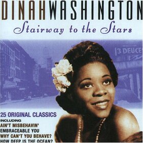 DINAH WASHINGTON - STAIRWAY TO THE STARS