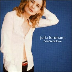 FORDHAM, JULIA - CONCRETE LOVE
