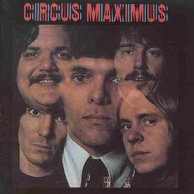 CIRCUS MAXIMUS - CIRCUS MAXIMUS