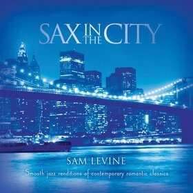 LEVINE, SAM - SAX IN THE CITY
