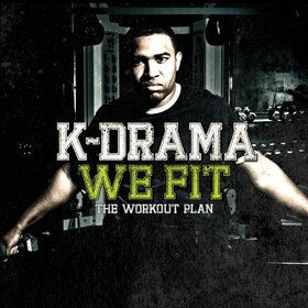 K. DRAMA - WE FIT THE WORKOUT PLAN