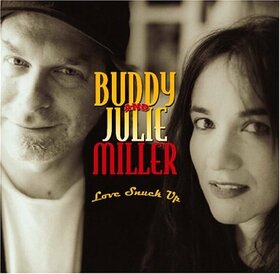 MILLER, BUDDY & JULIE - LOVE SNUCK UP