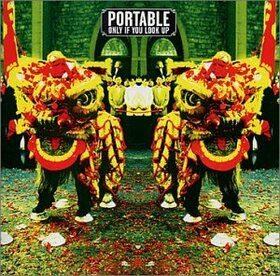 PORTABLE - ONLY IF YOU LOOK UP