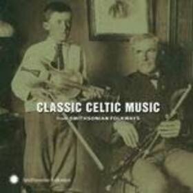 VARIOUS ARTISTS - CLASSIC CELTIC MUSIC