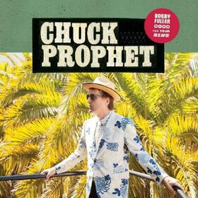PROPHET, CHUCK - BOBBY FULLER DIED FOR YOUR SINS