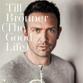 BRONNER, TILL - GOOD LIFE