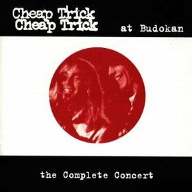 CHEAP TRICK - AT BUDOKAN COMPLETE