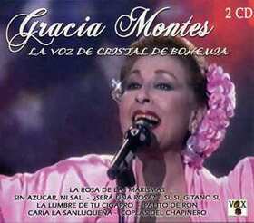MONTES, GRACIA - LA VOZ DE CRISTAL DE BOHEMIA