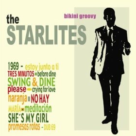 STARLITES - BIKINI GROOVY