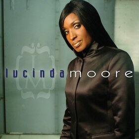 MOORE, LUCINDA - LUCINDA MOORE