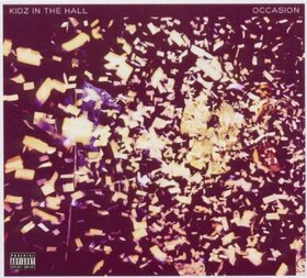 KIDZ IN THE HALL - OCCASION