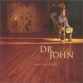 DR. JOHN - ANUTHA ZONE