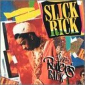 SLICK RICK - RULER'S BACK