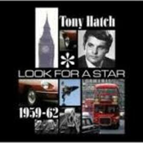 HATCH, TONY - LOOK FOR A STAR